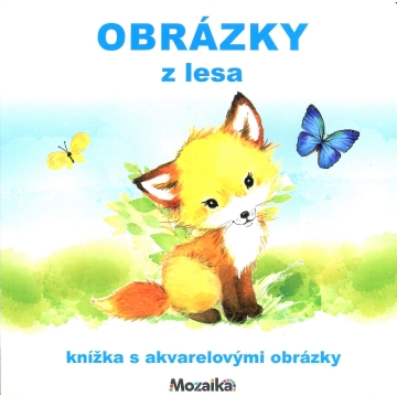 Obrázky z lesa a farmy - leporelo
